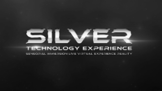 SILVER TECHNOLOGY EXPERIENCE SENSORIAL IMMERSION LIVE VIRTUAL EXPERIENCE REALITY