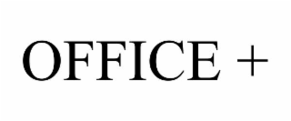 OFFICE +