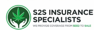 S2S INSURANCE SPECIALISTS WE PROVIDE COVERAGE FROM SEED TO SALE