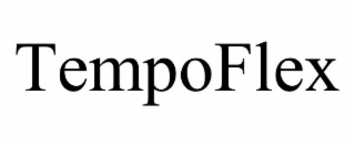 TEMPOFLEX