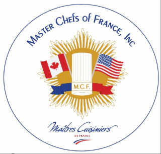 MASTER CHEFS OF FRANCE, INC M.C.F. MAÎTRES CUISINIERS DE FRANCE