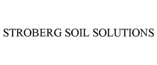 STROBERG SOIL SOLUTIONS