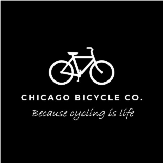 CHICAGO BICYCLE CO. BECAUSE CYCLING IS LÍFE