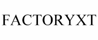 FACTORYXT