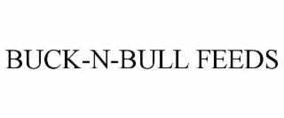 BUCK-N-BULL FEEDS