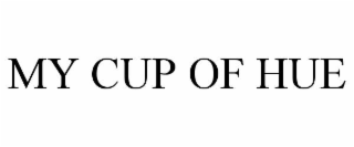MY CUP OF HUE