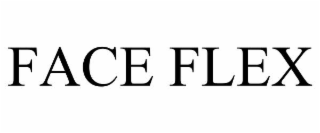 FACE FLEX