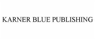 KARNER BLUE PUBLISHING