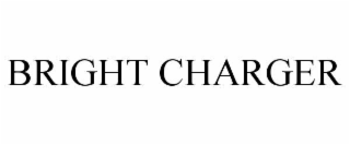 BRIGHT CHARGER