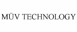 MÜV TECHNOLOGY