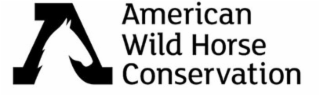 A AMERICAN WILD HORSE CONSERVATION