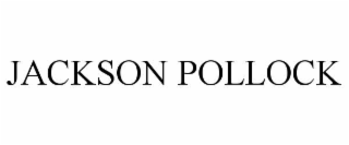 JACKSON POLLOCK