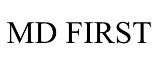 MD FIRST