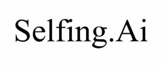 SELFING.AI