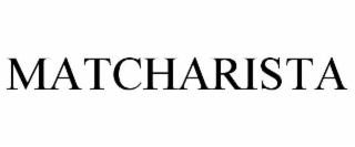 MATCHARISTA