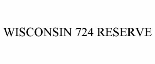 WISCONSIN 724 RESERVE