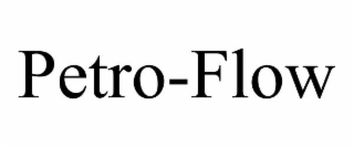 PETRO-FLOW