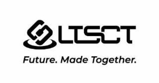 LTSCT  FUTURE. MADE TOGETHER.