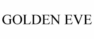 GOLDEN EVE