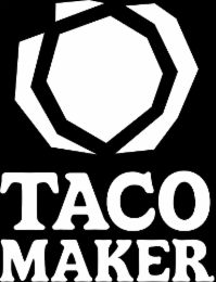 TACO MAKER