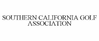 SOUTHERN CALIFORNIA GOLF ASSOCIATION