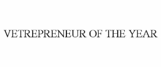 VETREPRENEUR OF THE YEAR