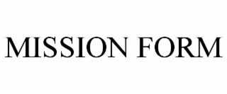 MISSION FORM
