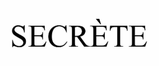 SECRÈTE