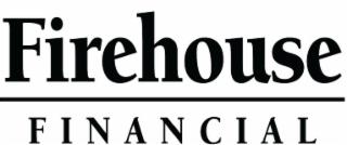 FIREHOUSE FINANCIAL