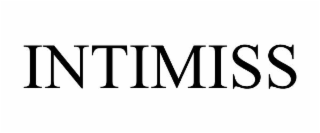 INTIMISS