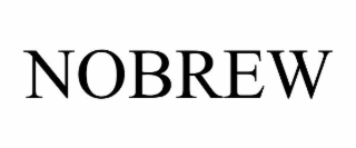 NOBREW