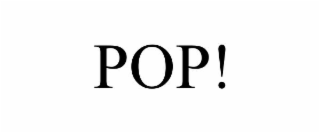 POP!