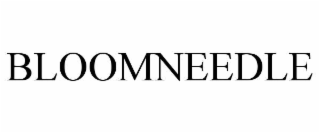 BLOOMNEEDLE