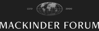 MACKINDER FORUM ESTD 2000