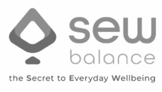 SEW BALANCE THE SECRET TO EVERYDAY WELLBEING