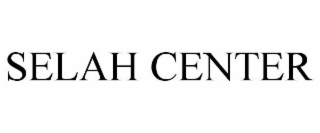 SELAH CENTER
