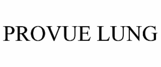 PROVUE LUNG