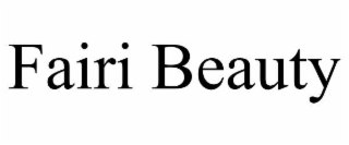 FAIRI BEAUTY
