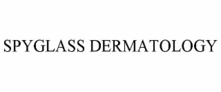 SPYGLASS DERMATOLOGY