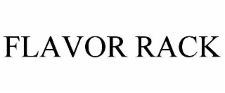 FLAVOR RACK