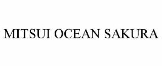 MITSUI OCEAN SAKURA