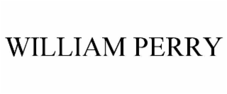 WILLIAM PERRY