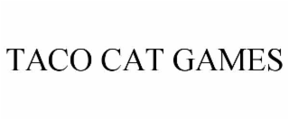 TACO CAT GAMES