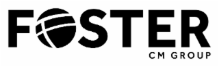 FOSTER CM GROUP