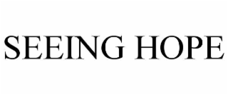 SEEING HOPE