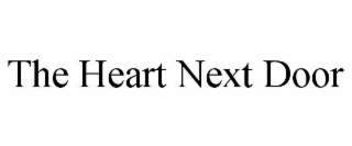 THE HEART NEXT DOOR