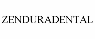 ZENDURADENTAL