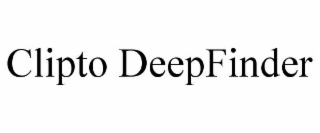 CLIPTO DEEPFINDER