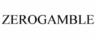 ZEROGAMBLE