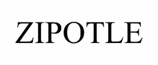 ZIPOTLE